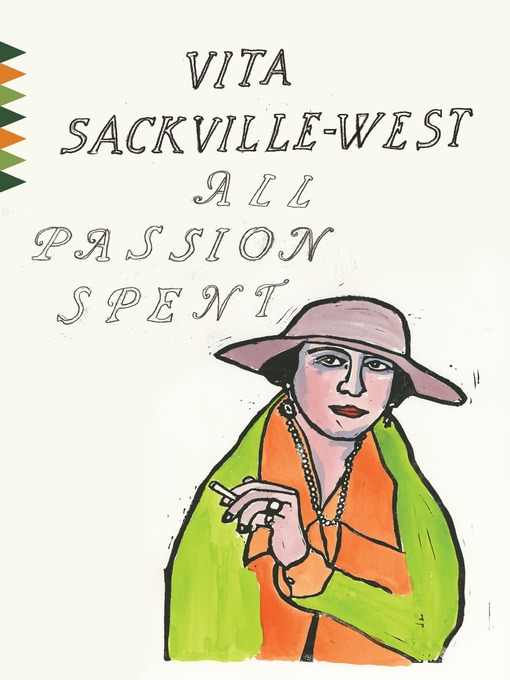 Title details for All Passion Spent by Vita Sackville-West - Wait list